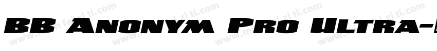 BB Anonym Pro Ultra字体转换